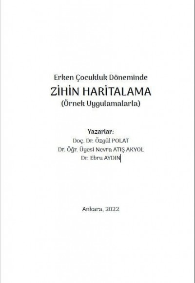 Erken Çocukluk Döneminde ZİHİN HARİTALAMA (Örnek Uygulamalarla)