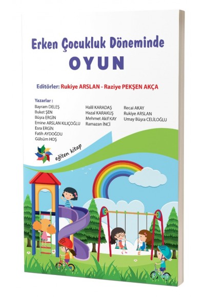 Erken Çocukluk Döneminde OYUN