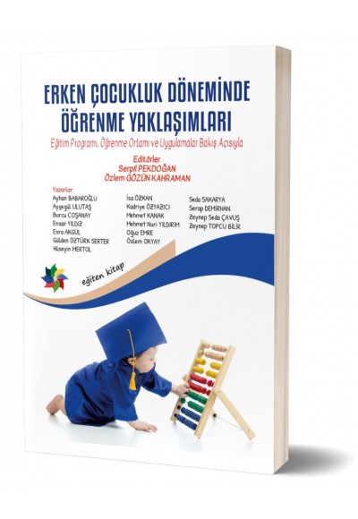 ERKEN ÇOCUKLUK DÖNEMİNDE ÖĞRENME YAKLAŞIMLARI