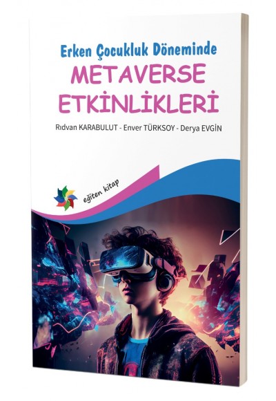 Erken Çocukluk Döneminde METAVERSE ETKİNLİKLERİ