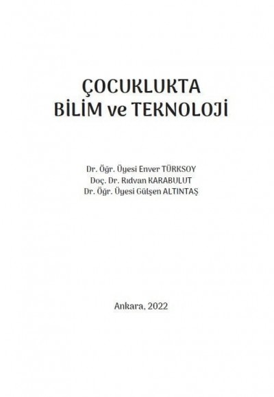 ÇOCUKLUKTA BİLİM ve TEKNOLOJİ