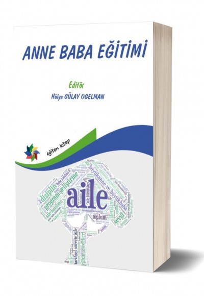ANNE BABA EĞİTİMİ- Hülya GÜLAY OGELMAN