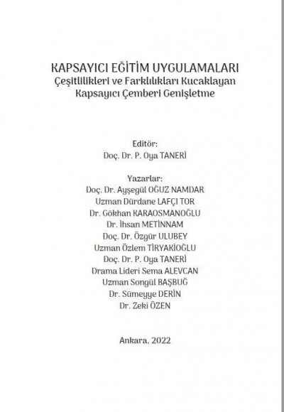 KAPSAYICI EĞITIM UYGULAMALARI: Çeşitlilikleri ve Farklılıkları Kucaklayan Kapsayıcı Çemberi Genişletme