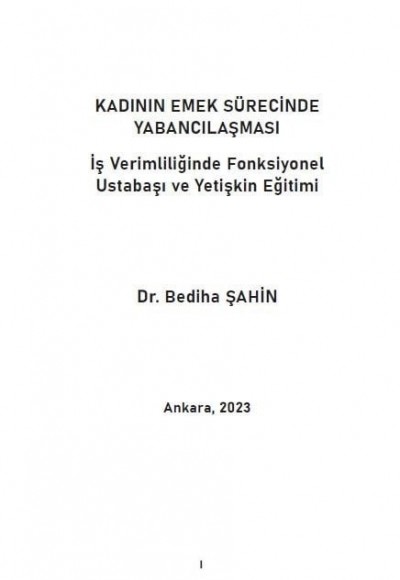 KADININ EMEK SÜRECİNDE YABANCILAŞMASI