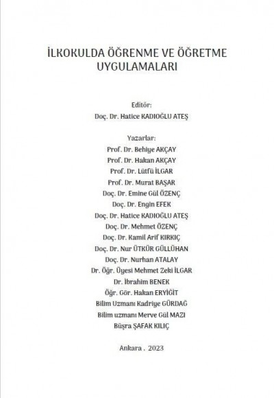 İLKOKULDA ÖĞRENME VE ÖĞRETME UYGULAMALARI