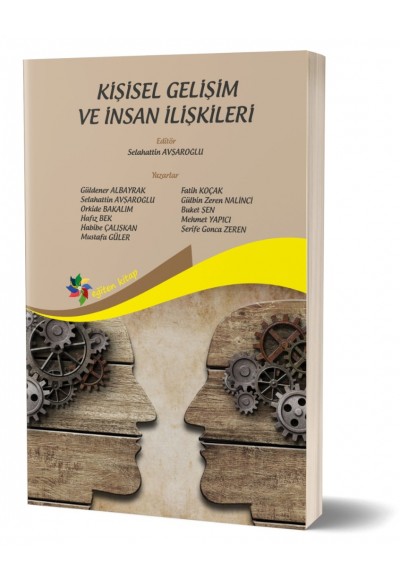KİŞİSEL GELİŞİM VE İNSAN İLİŞKİLERİ