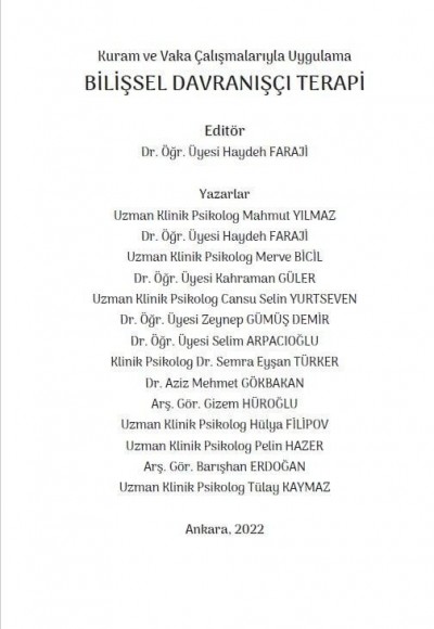 Kuram ve Vaka Çalışmalarıyla Uygulama BİLİŞSEL DAVRANIŞÇI TERAPİ