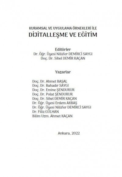 KURAMSAL VE UYGULAMA ÖRNEKLERİ İLE DİJİTALLEŞME VE EĞİTİM