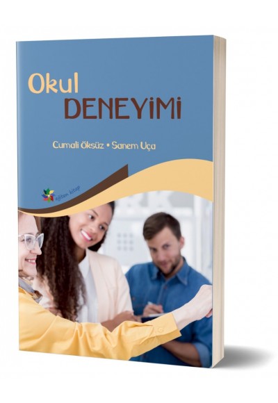 OKUL DENEYİMİ