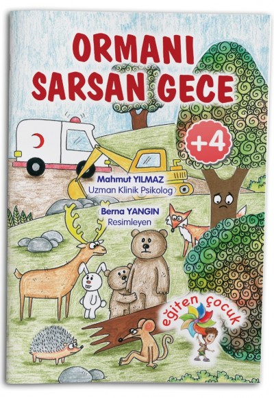 ORMANI SARSAN GECE