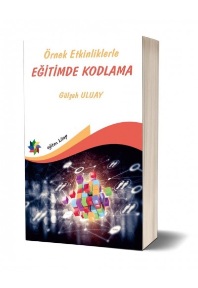 ÖRNEK ETKİNLİKLERLE EĞİTİMDE KODLAMA
