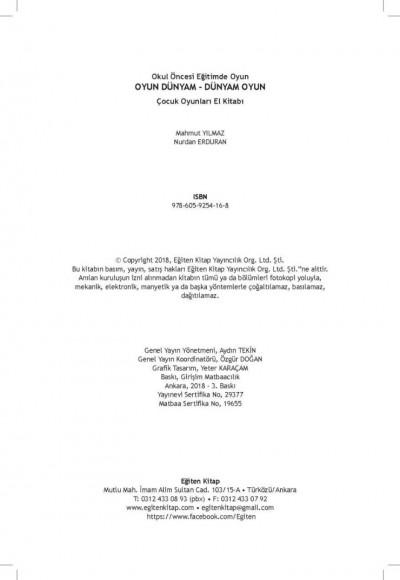 OYUN DÜNYAM, DÜNYAM OYUN "Okul Öncesi Eğitimde Oyun/Çocuk Oyunları El Kitabı"