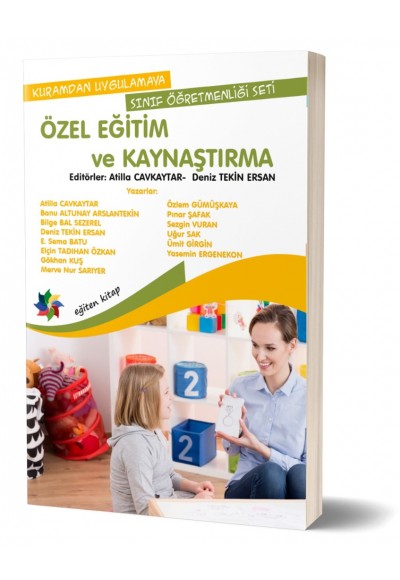ÖZEL EĞİTİM VE KAYNAŞTIRMA