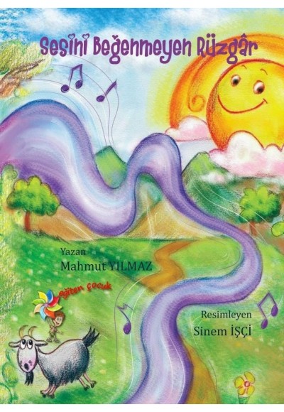 SESİNİ BEĞENMEYEN RÜZGAR