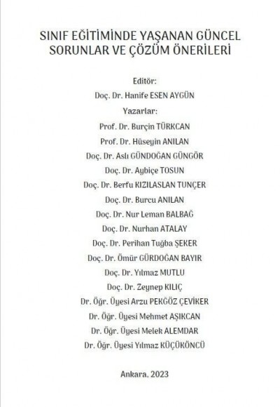 SINIF EĞİTİMİNDE YAŞANAN GÜNCEL SORUNLAR VE ÇÖZÜM ÖNERİLERİ