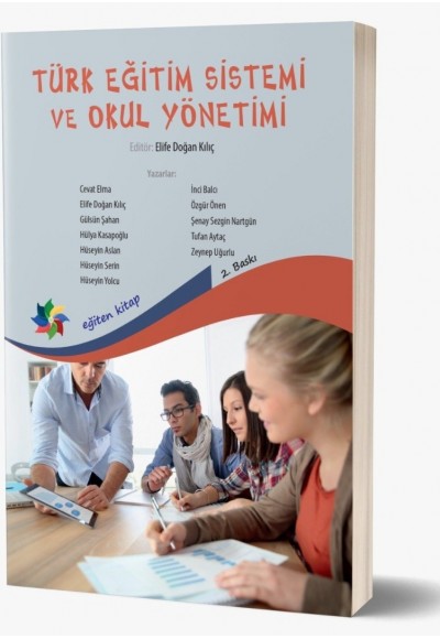 TÜRK EĞİTİM SİSTEMİ VE OKUL YÖNETİMİ