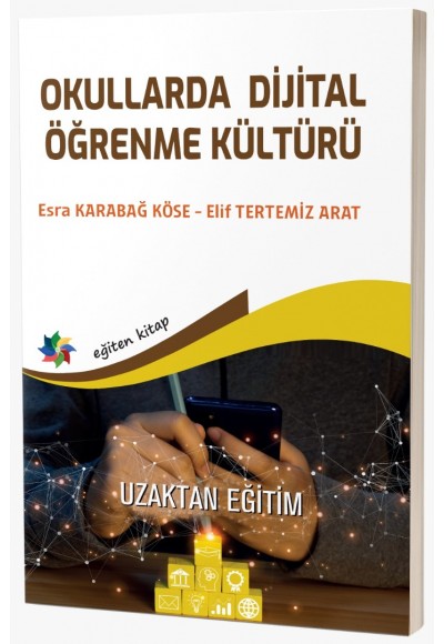 OKULLARDA DİJİTAL ÖĞRENME KÜLTÜRÜ