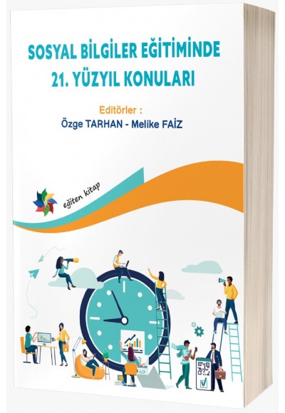 SOSYAL BİLGİLER EĞİTİMİNDE 21. YÜZYIL KONULARI