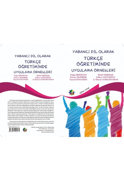 YABANCI DİL OLARAK TÜRKÇE ÖĞRETİMİNDE UYGULAMA ÖRNEKLERİ