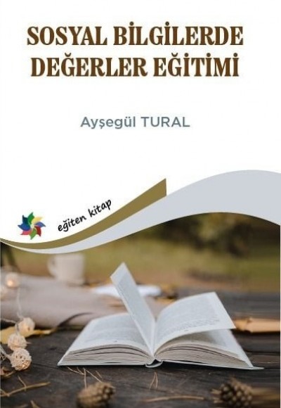 SOSYAL BİLGİLERDE DEĞERLER EĞİTİMİ
