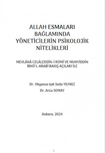 ALLAH ESMALARI BAĞLAMINDA YÖNETİCİLERİN PSİKOLOJİK NİTELİKLERİ