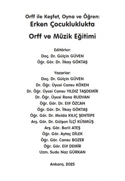 ERKEN ÇOCUKLUKLUKTA ORFF VE MÜZİK EĞİTİMİ  "Orff ile Keşfet, Oyna ve Öğren"