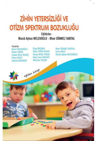ZİHİN YETERSİZLİĞİ VE OTİZM SPEKTRUM BOZUKLUĞU