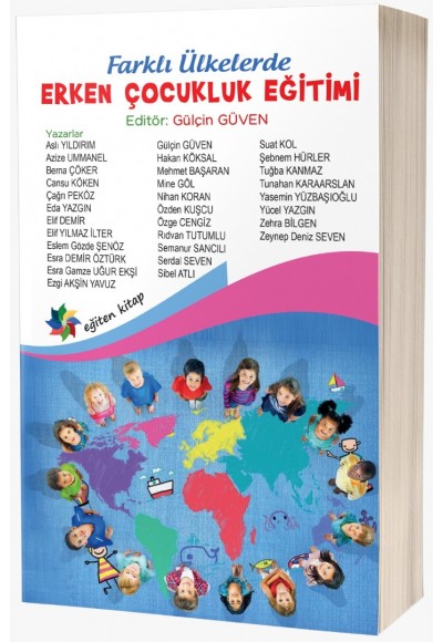 FARKLI ÜLKELERDE ERKEN ÇOCUKLUK EĞİTİMİ 