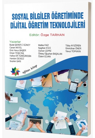 SOSYAL BİLGİLER ÖĞRETİMİNDE DİJİTAL ÖĞRETİM TEKNOLOJİLERİ