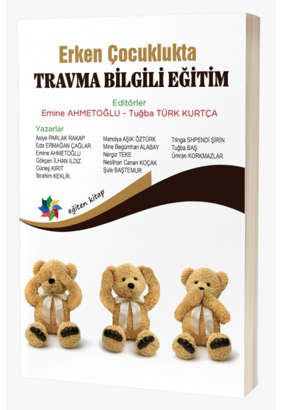 Erken Çocuklukta  TRAVMA BİLGİLİ EĞİTİM