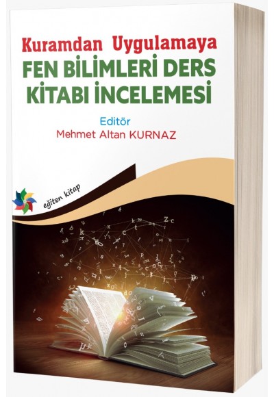 Kuramdan Uygulamaya FEN BİLİMLERİ DERS KİTABI İNCELEMESİ
