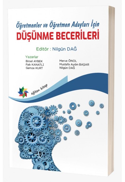 DÜŞÜNME BECERİLERİ "Öğretmenler ve Öğretmen Adayları İçin "