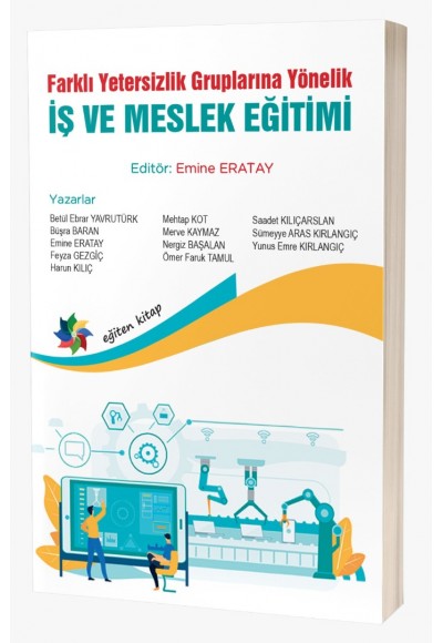 Farklı Yetersizlik Gruplarına Yönelik İŞ VE MESLEK EĞİTİMİ