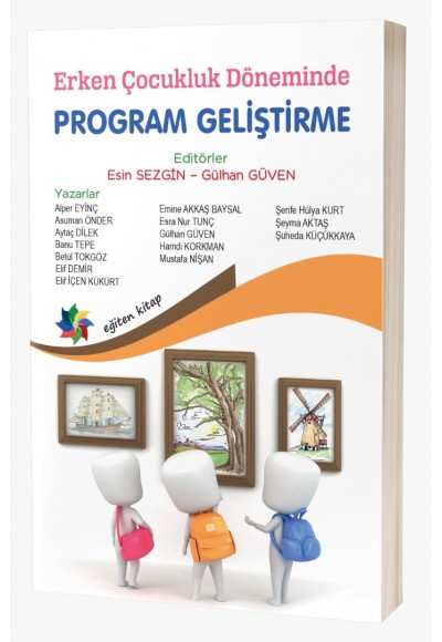 Erken Çocukluk Döneminde PROGRAM GELİŞTİRME