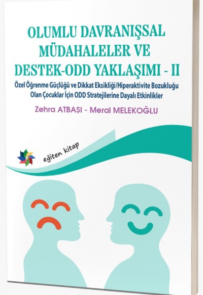 OLUMLU DAVRANIŞSAL MÜDAHALELER VE DESTEK-ODD YAKLAŞIMI-II