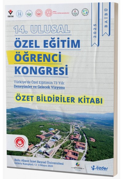 14. ULUSAL ÖZEL EĞİTİM ÖĞRENCİ KONGRESİ ÖZET BİLDİRİLER KİTAPÇIĞI (ÖZEK 2025)