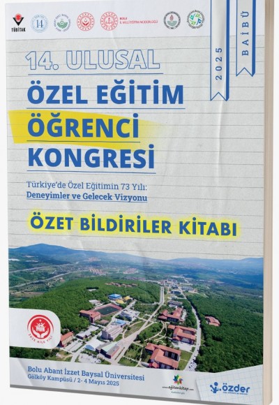 14. ULUSAL ÖZEL EĞİTİM ÖĞRENCİ KONGRESİ ÖZET BİLDİRİLER KİTAPÇIĞI (ÖZEK 2025)
