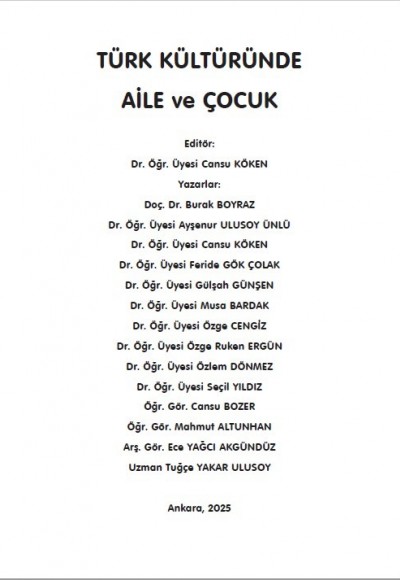 TÜRK KÜLTÜRÜNDE AİLE ve ÇOCUK