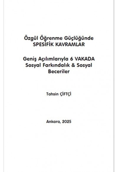 Özgül Öğrenme Güçlüğünde SPESİFİK KAVRAMLAR