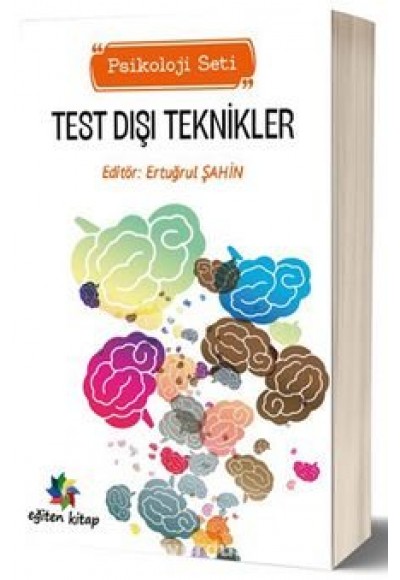 TEST DIŞI TEKNİKLER