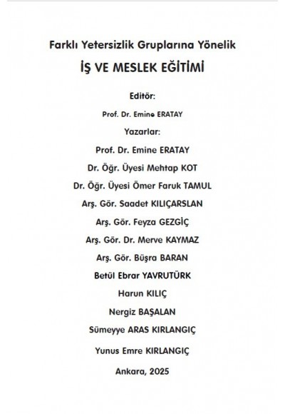 Farklı Yetersizlik Gruplarına Yönelik İŞ VE MESLEK EĞİTİMİ