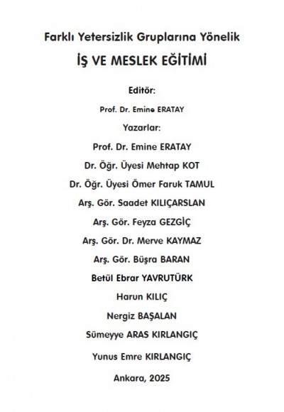 Farklı Yetersizlik Gruplarına Yönelik İŞ VE MESLEK EĞİTİMİ