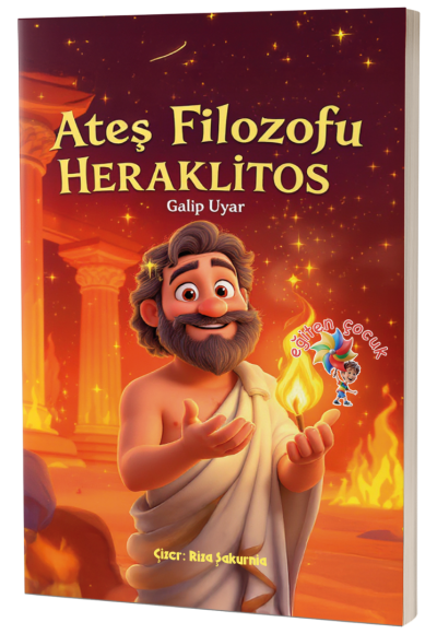 Heraklitos & Ateş Filozofu