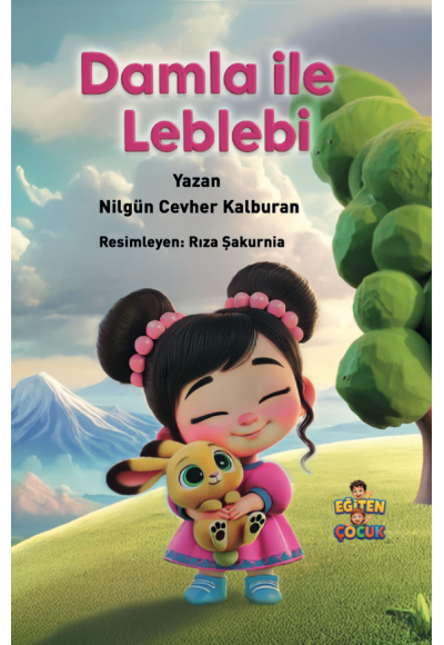 DAMLA ile LEBLEBİ - Nilgün Cevher Kalburan