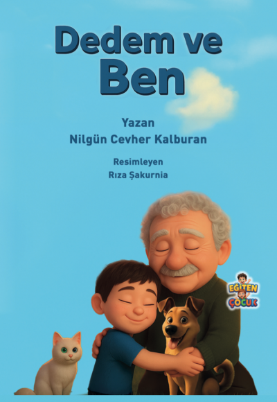 DEDEM ve BEN - Nilgün Cevher Kalburan
