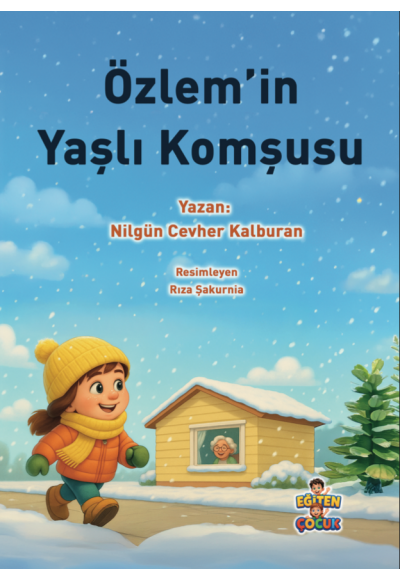 ÖZLEM’İN KOMŞUSU - Nilgün Cevher Kalburan
