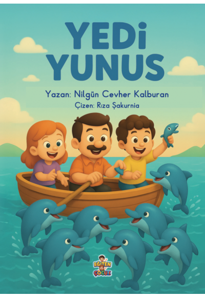 YEDİ YUNUS - Nilgün Cevher Kalburan
