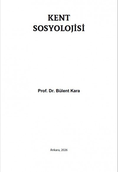 KENT SOSYOLOJİSİ