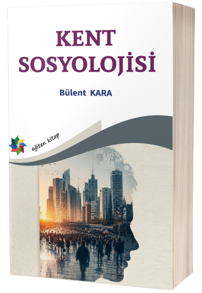 KENT SOSYOLOJİSİ