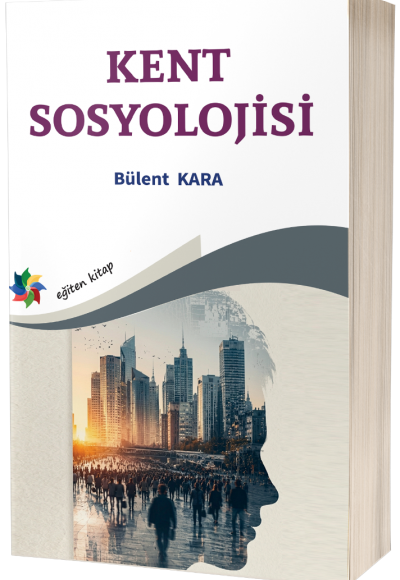 KENT SOSYOLOJİSİ